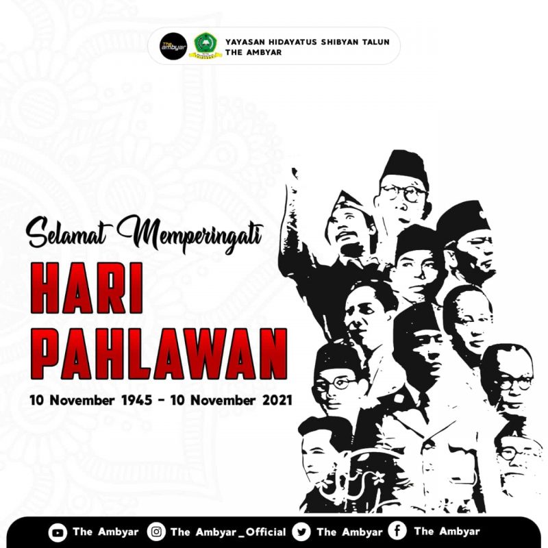 Memperingati Hari Pahlawan, Pahlawan Inspirasiku! - The Ambyar