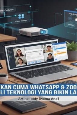 Kenali Jenis-Jenis Teknologi yang Bikin Kerjaan Lancar!