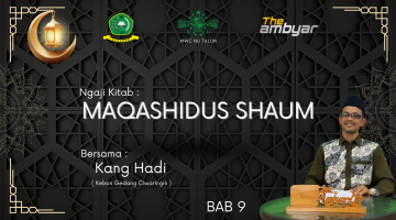 Ngaji Bareng: Maqashidus Shaum #9