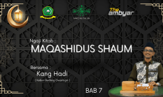 Ngaji Bareng: Maqashidus Shaum #7